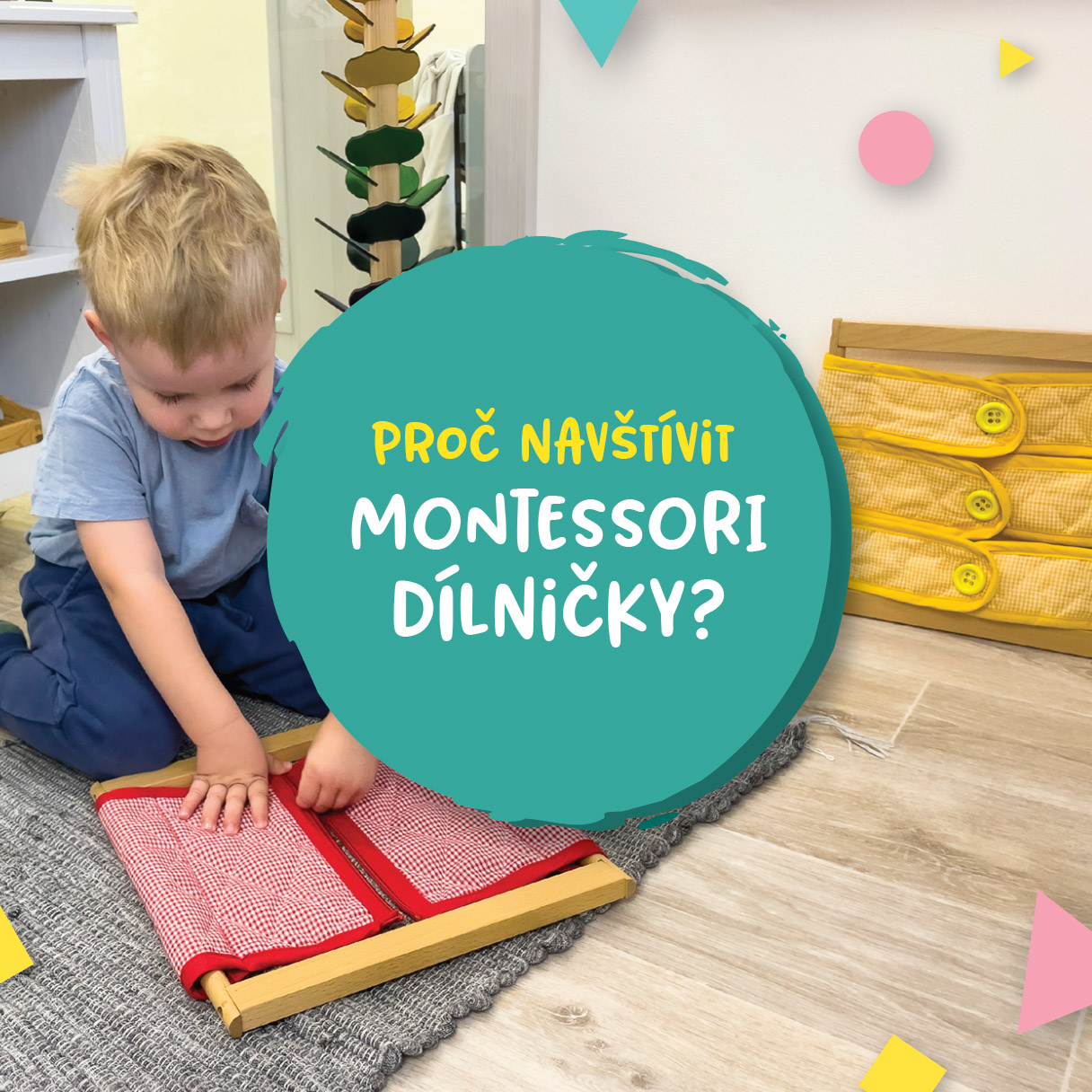Montessori dílničky uvedou rodiče i děti do příběhu