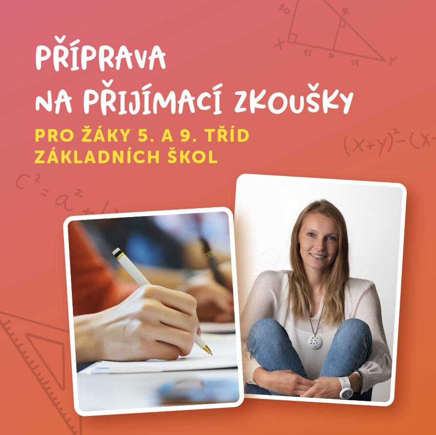 Nový kurz přípravy na přijímací zkoušky pro žáky 5. a 9. tříd